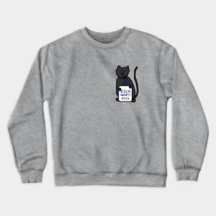 Small Cat with Biden Harris 2024 Sign Crewneck Sweatshirt